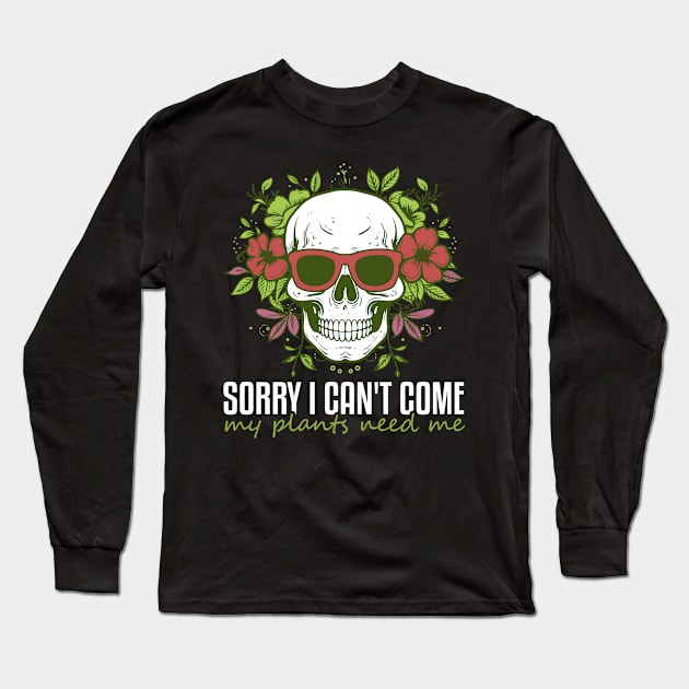 Joyable Skull Of Humorous Gardeners Saying Long Sleeve T-Shirt by We Print On Gifts